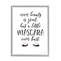 Stupell Industries A Little Mascara Never Hurt Phrase Glam Lashes