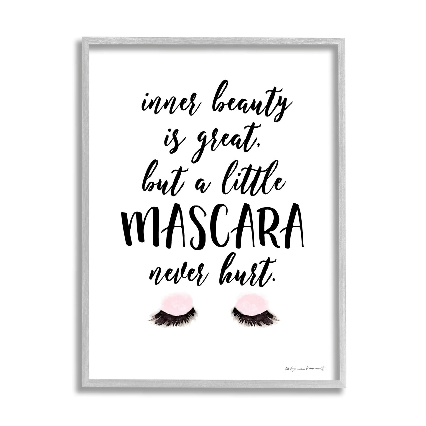 Stupell Industries A Little Mascara Never Hurt Phrase Glam Lashes