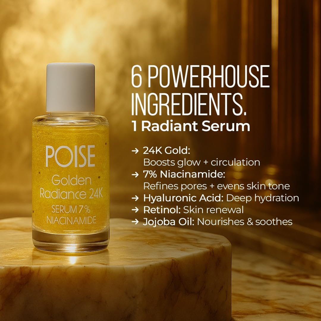 POISE COSMETICS 24K Golden Radiance Serum, Niacinamide and Vitamin C Serum for Vibrancy and Hydration, Helps Even Skin Tone for a Youthful Glow (0.5