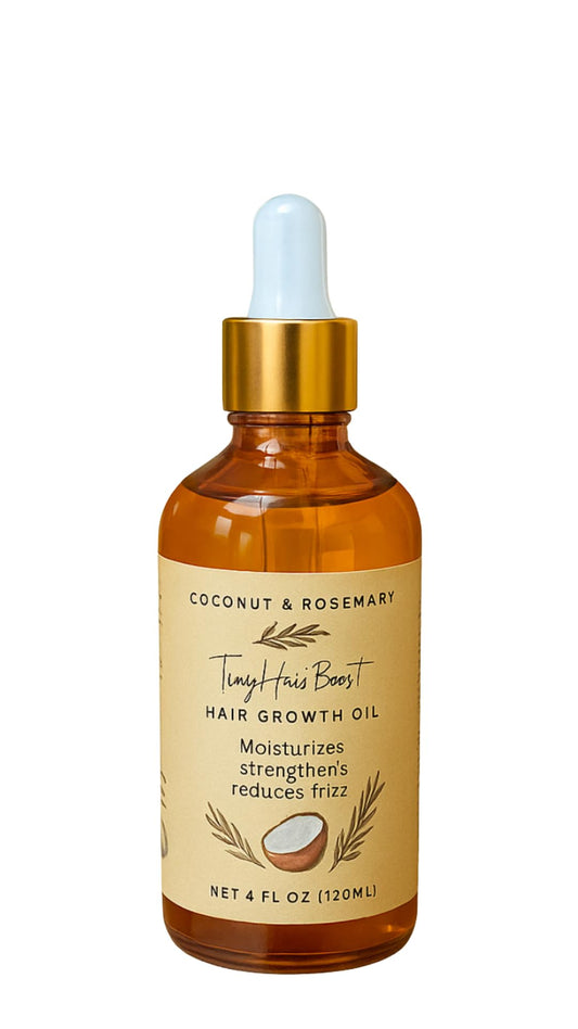 Tiny Hair Boost Hair Growth oil (4oz) l Coconut & Rosemary Infused l Nourishing Scalp OIl for Thicker, Fuller Hair l Natural Growth Formula for All