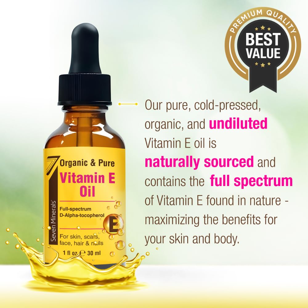 Seven Minerals Ultra Pure Vitamin E Oil - Full-Spectrum D-Alpha Tocopherol, 1 Fl Oz - 100% Organic Vitamin E Oil for Skin, Face, Hair, and Scars Beauty and Personal Care Seven Minerals