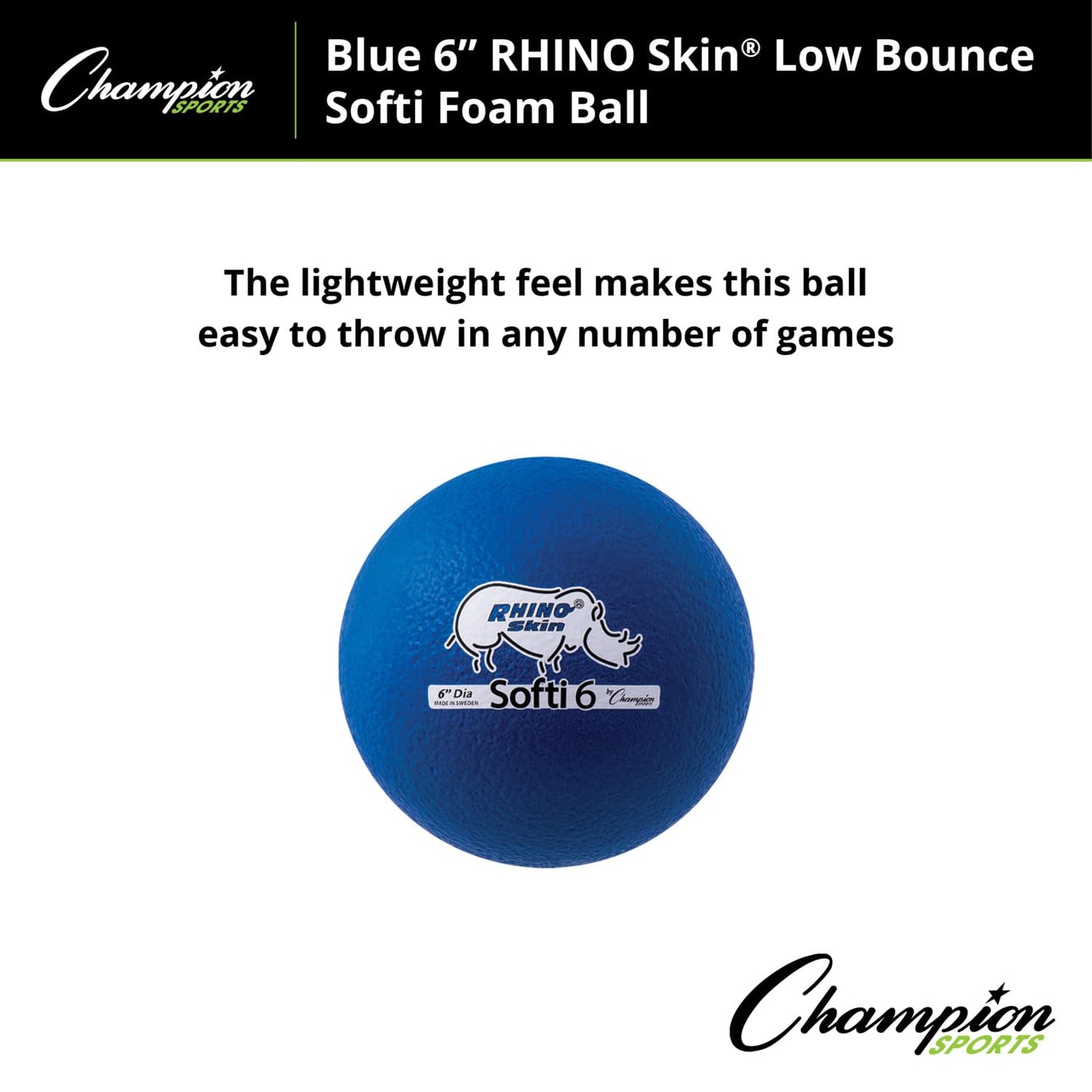 Champion Sports Rhino Skin Foam Special Ball , 6 Inch