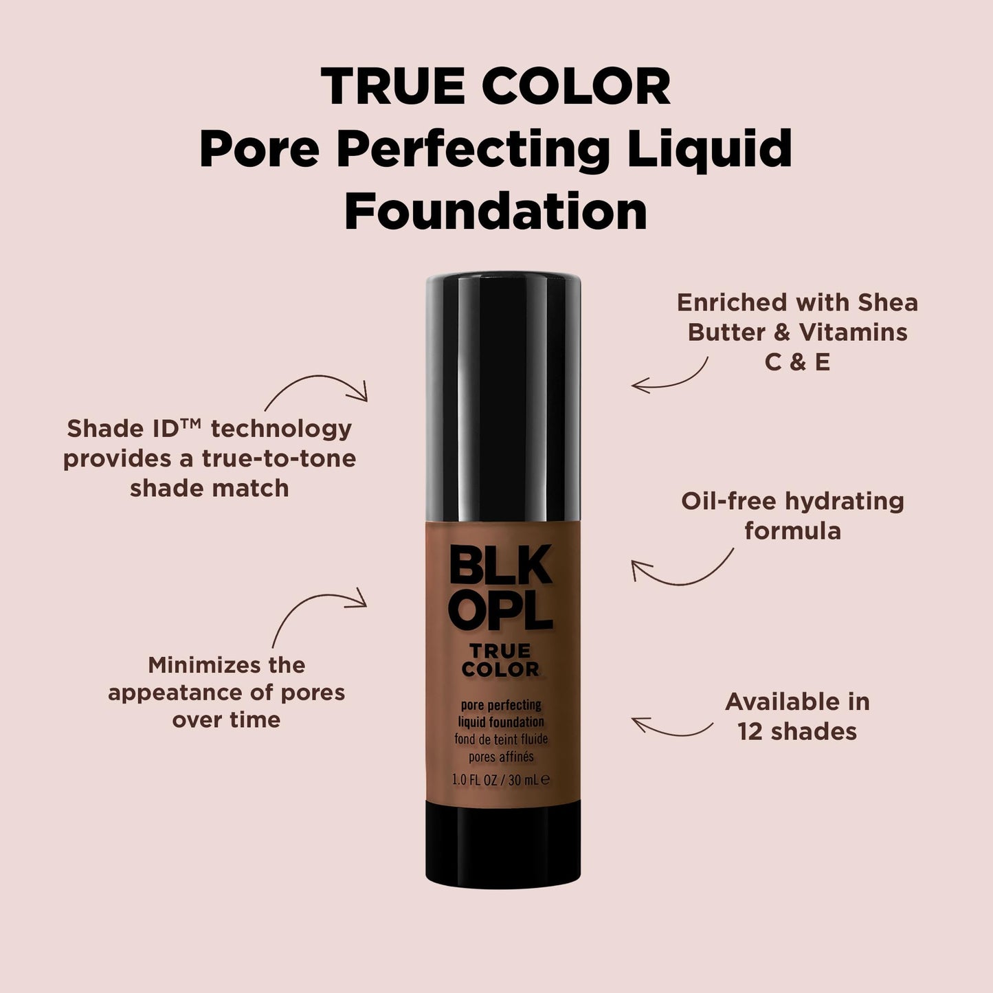 BLK/OPL TRUE COLOR Pore Perfecting Liquid Foundation, Au Chocolat - enriched with Vitamins C & E, paraben-free, fragrance-free, cruelty-free