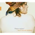Marie-Nicole Lemieux ~ L'heure exquise