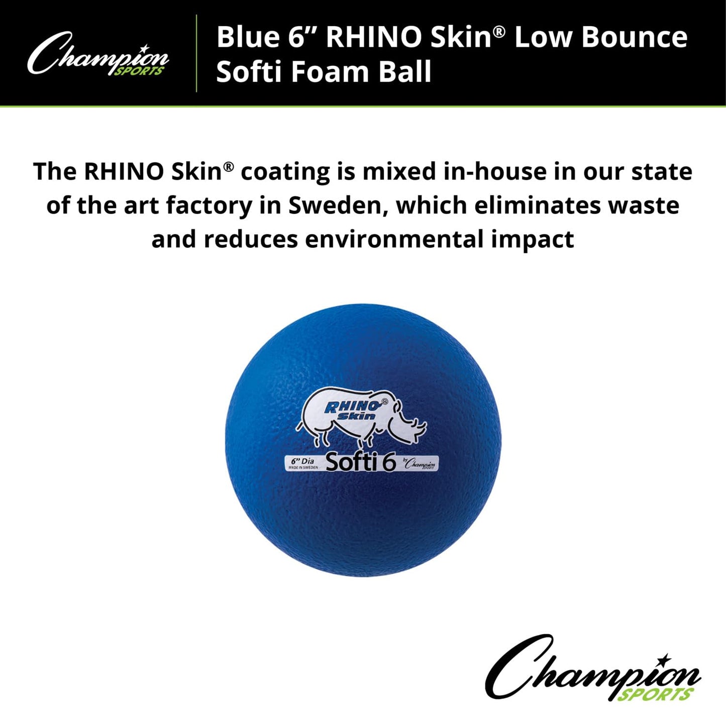 Champion Sports Rhino Skin Foam Special Ball , 6 Inch