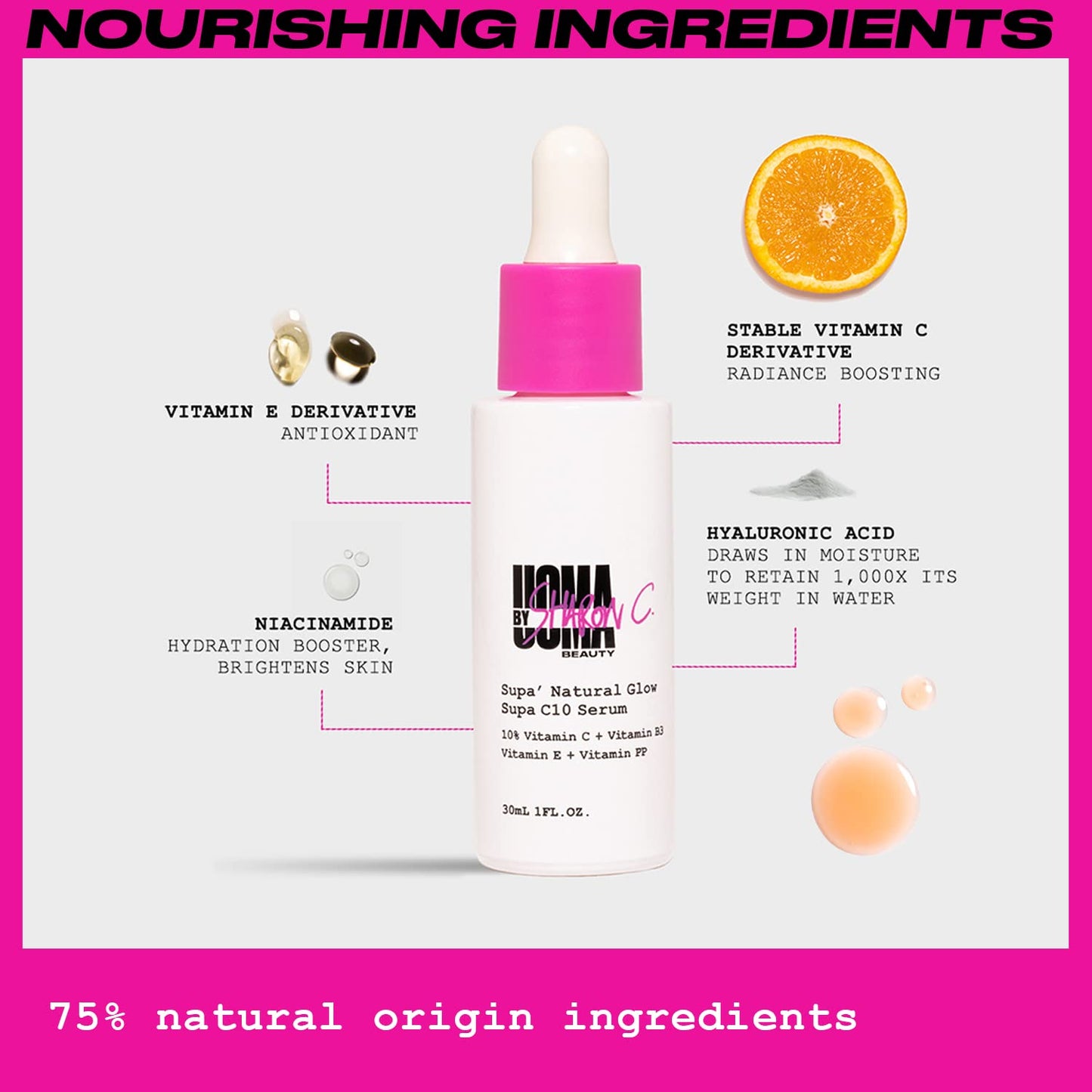 UOMA Vitamin C Serum by Sharon C. Supa Natural Glow (C20) Vitamin C Serum for Face with Hyaluronic Acid + Niacinamide + Vitamin E. Brightening Face