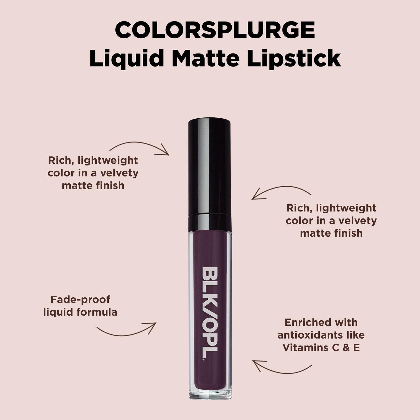 Black Opal BLK/OPL COLORSPLURGE Liquid Matte Lipstick, Raisin Crush - long-lasting, enriched with Vitamins C & E, paraben-free, cruelty-free