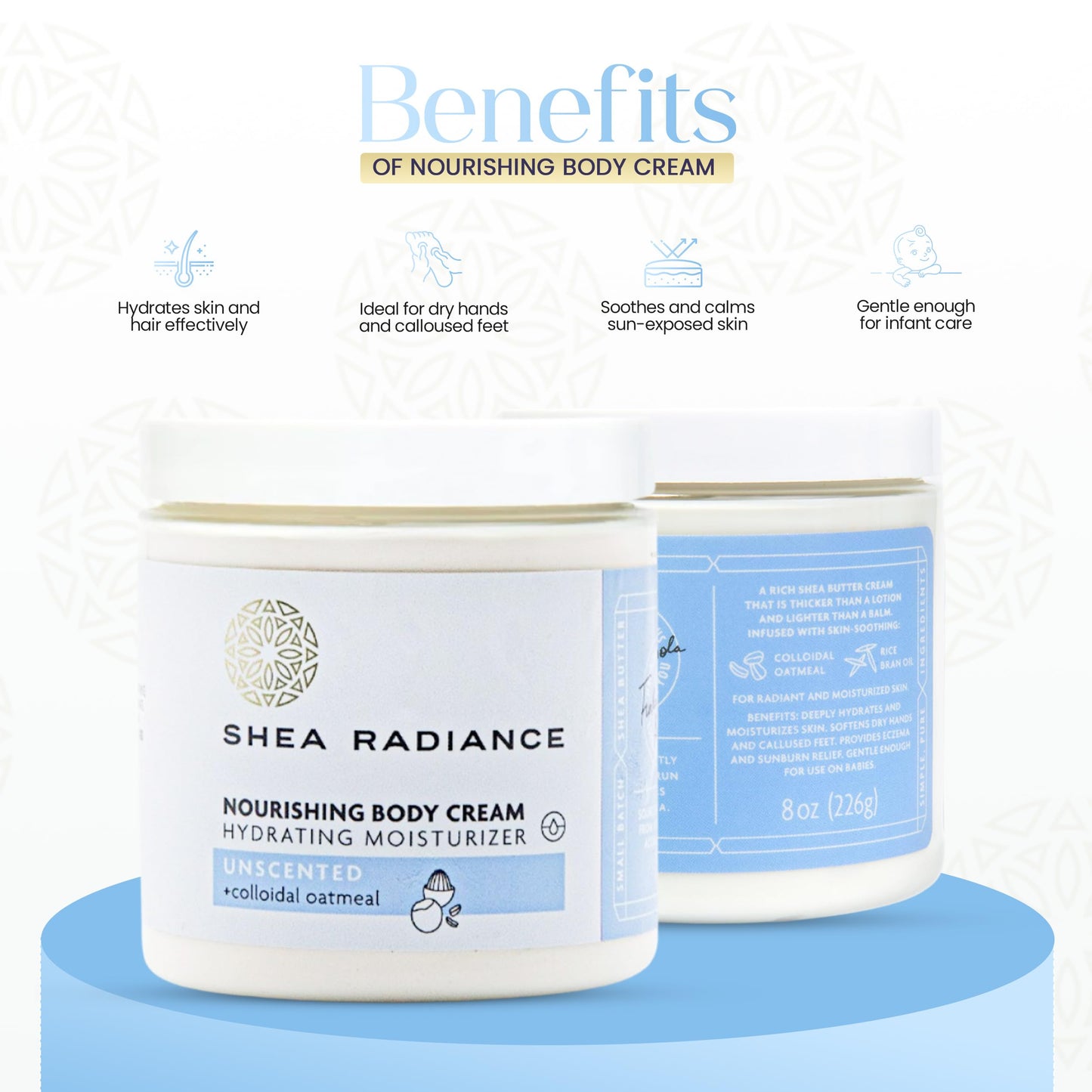 Shea Radiance Nourishing Body Cream with Colloidal Oatmeal | Hydrating Moisturizer for Sensitive Skin | Gentle Hydration with Long Lasting Moisture |