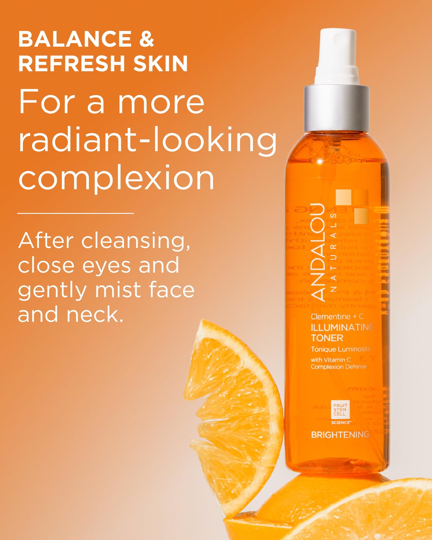Andalou Naturals Illuminating Facial Toner Clementine + Vitamin C - Hydrating Face Mist Toner to Balance & Refresh Skin - with Fruit Stem Cell Complex