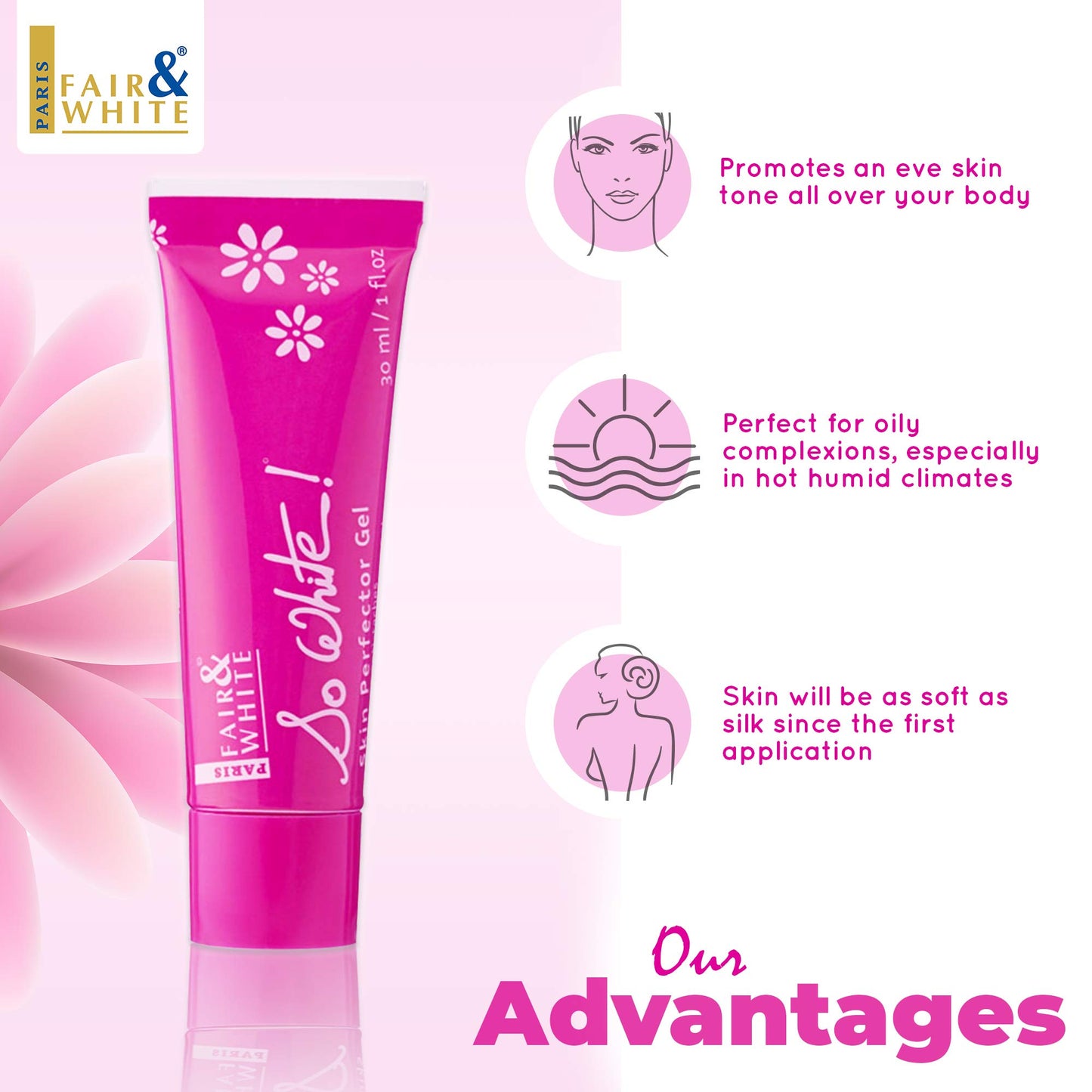 FAIR & WHITE So White Skin Perfector Gel - 1 Fl oz / 30ml