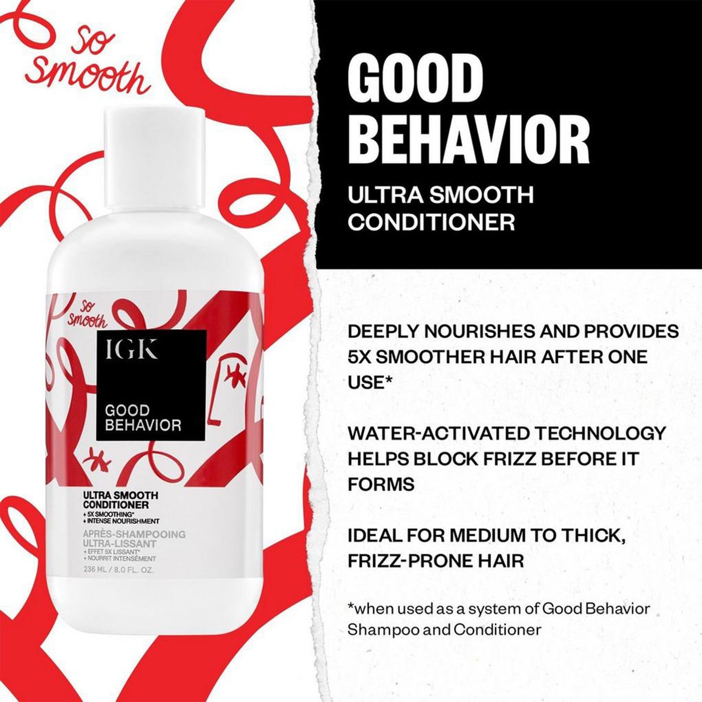 IGK GOOD BEHAVIOR Ultra Smooth Shampoo & Conditioner Set + Travel Size Packettes | Frizz Control + Shine | Vegan + Cruelty-Free | 8 oz (Pack of 2)