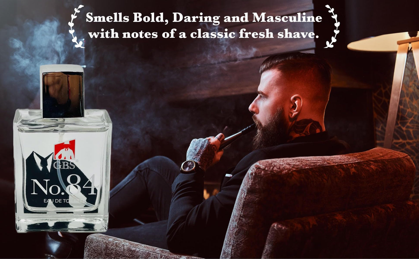 G.B.S No.84 - Eau De Toilette - Fresh, Romantic, Smooth Scent, Smells Like a Fresh Shave Long Lasting Cologne Gift For Men (3.4 Fl oz)