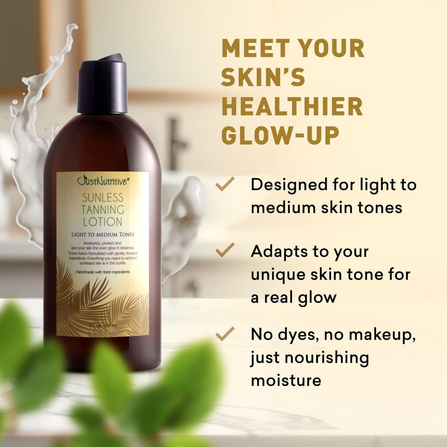 Sunless Tanning Lotion - Light to Medium tones | Indoor Self- Tanner | Body Tanning Lotion | Sun- Kissed Glow| Bronzer Lotion For All Skin Types |Just