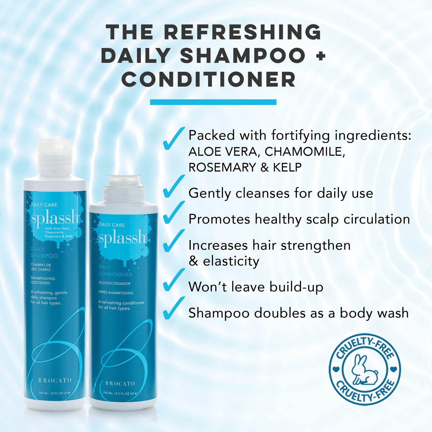 Brocato Splassh Daily Hair Conditioner: Moisturizing Conditioner with Fortifying Keratin and Natural Aloe Vera, Chamomile and Rosemary - No Sulfate or