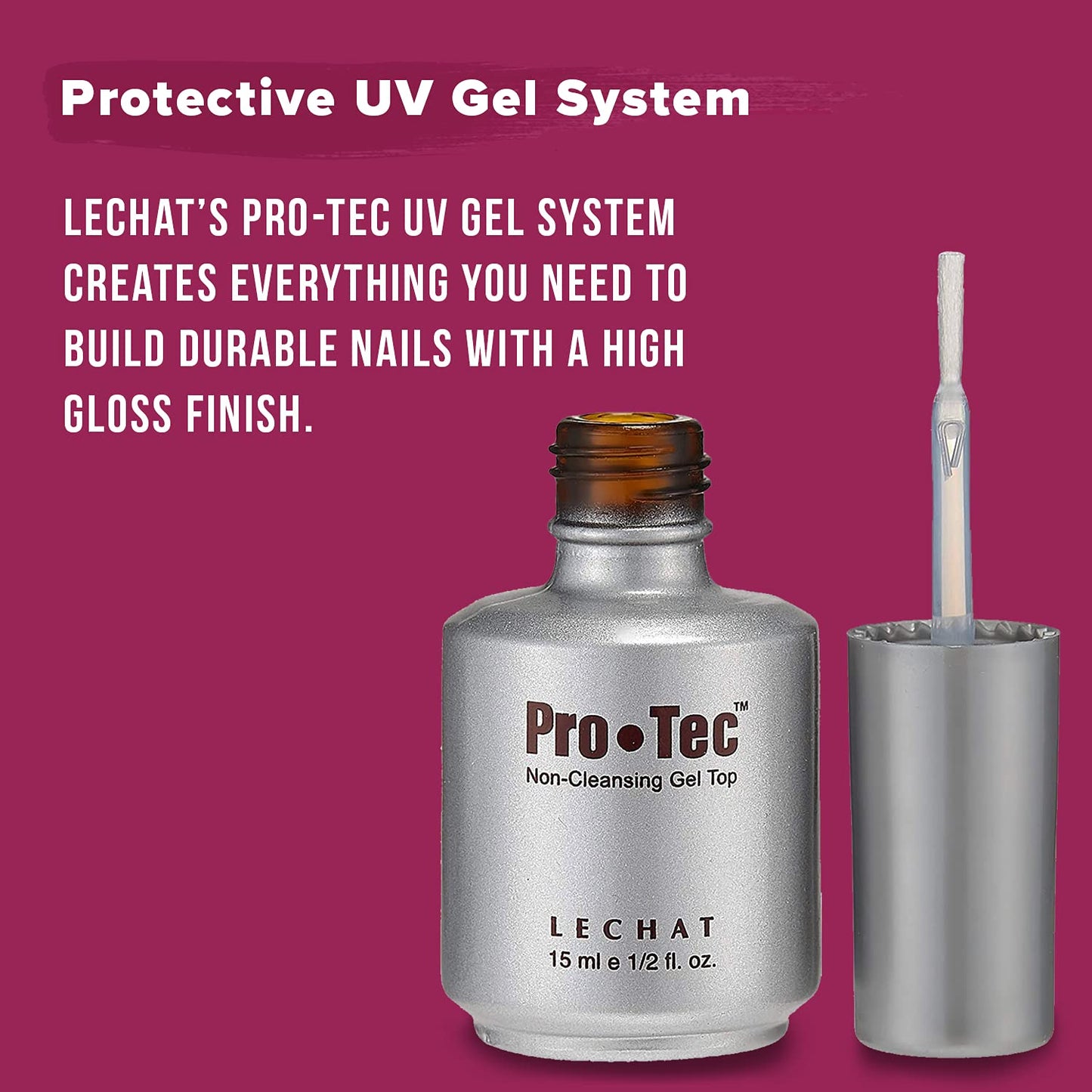 LeChat - Pro•Tec - Non-Cleansing Gel Top - Clear - (0.5 Ounce) - No Cleansing, Buffing, or Tacky Residue - Superior Shine - Acetone Resistant Beauty & Personal Care LECHAT