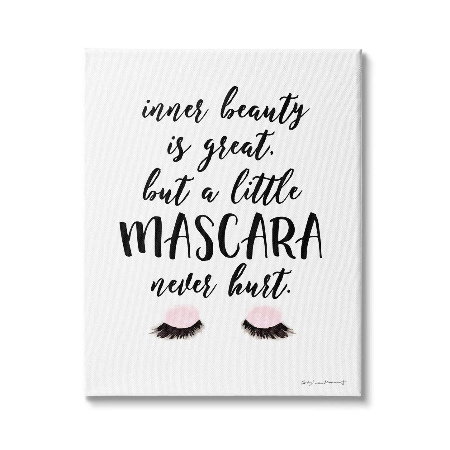 Stupell Industries A Little Mascara Never Hurt Phrase Glam Lashes