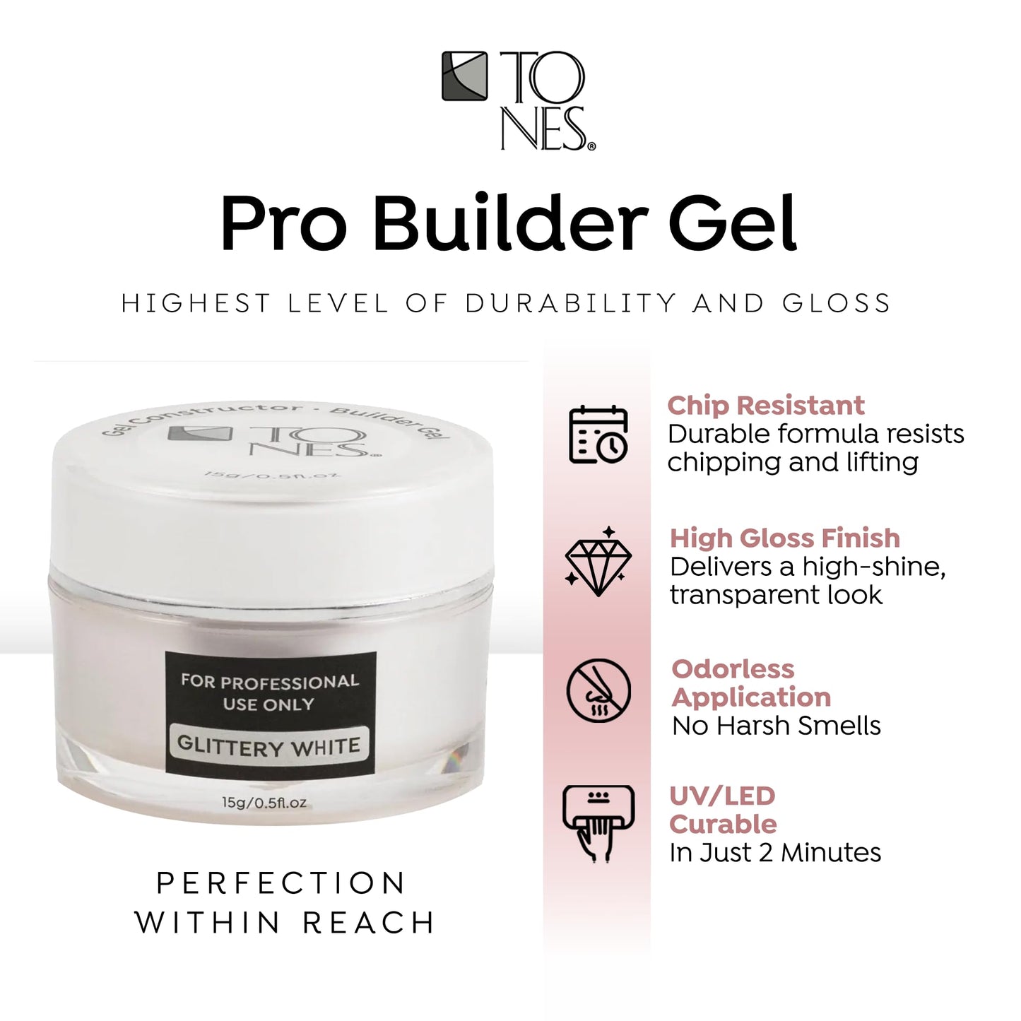 TONES Builder Gel - Nail Extension Strengthener | UV/LED Cured for Long Lasting Shine - Superior Grip & Sculpting | (Glittery White) | (15ml/0.5fl.oz)
