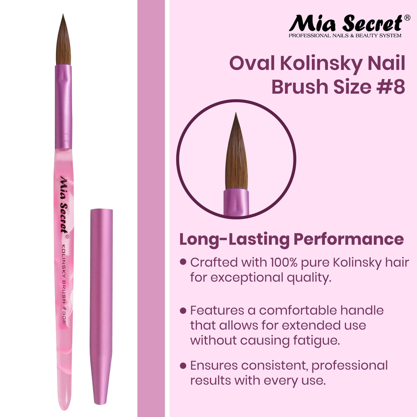 Mia Secret Oval Kolinsky Nail Brush Size #8