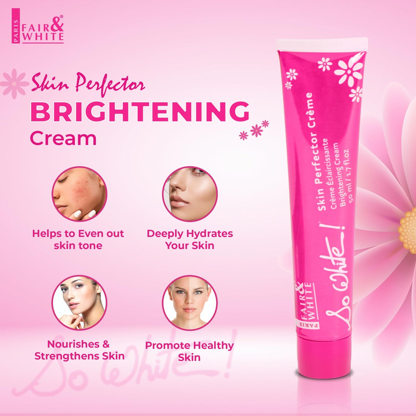 Fair and White So White Perfector Cream - 1.7 fl oz / 50ml - Skin Brightening Face Cream- Formulated for Moisturizing and Nourishing Skin