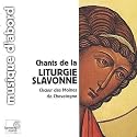 Slavonic Liturgical Chant