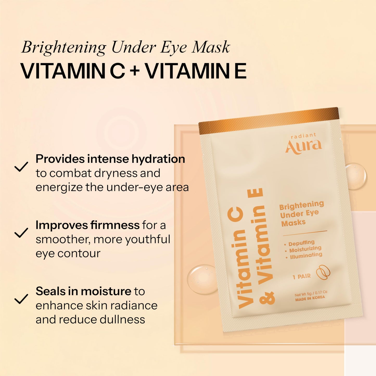 Radiant Aura Vitamin C & Vitamin E Under Eye Patches - Dermatologist Tested, Anti Aging, Korean Skin Care - Hydrates, Firms, Reduces Look Of Fine