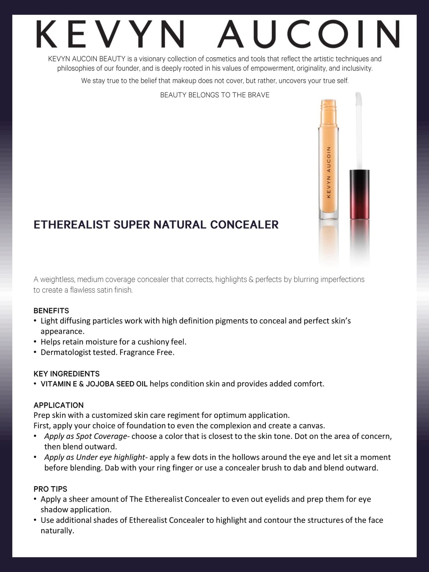 Kevyn Aucoin The Etherealist Super Natural Concealer, EC 06 Medium shade: Weightless corrector, multi-use and highlights. Makeup artist go to that