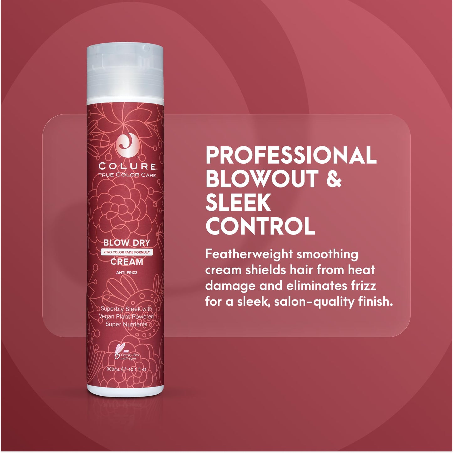 COLURE Blow Dry Cream, 10 Fl Oz - Anti Frizz Heat Protectant Styling Crème & Smoothing Formula for Color Treated Hair