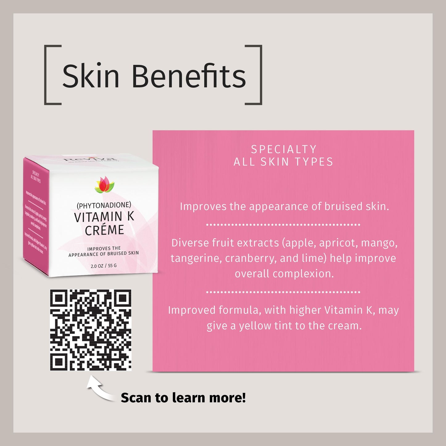 Reviva Labs Vitamin K Crème for Bruising, Under-Eye Dark Circles, and Wrinkles with Soybean Oil and Natural Fruit Extracts - 2 Oz, for Skin and Face