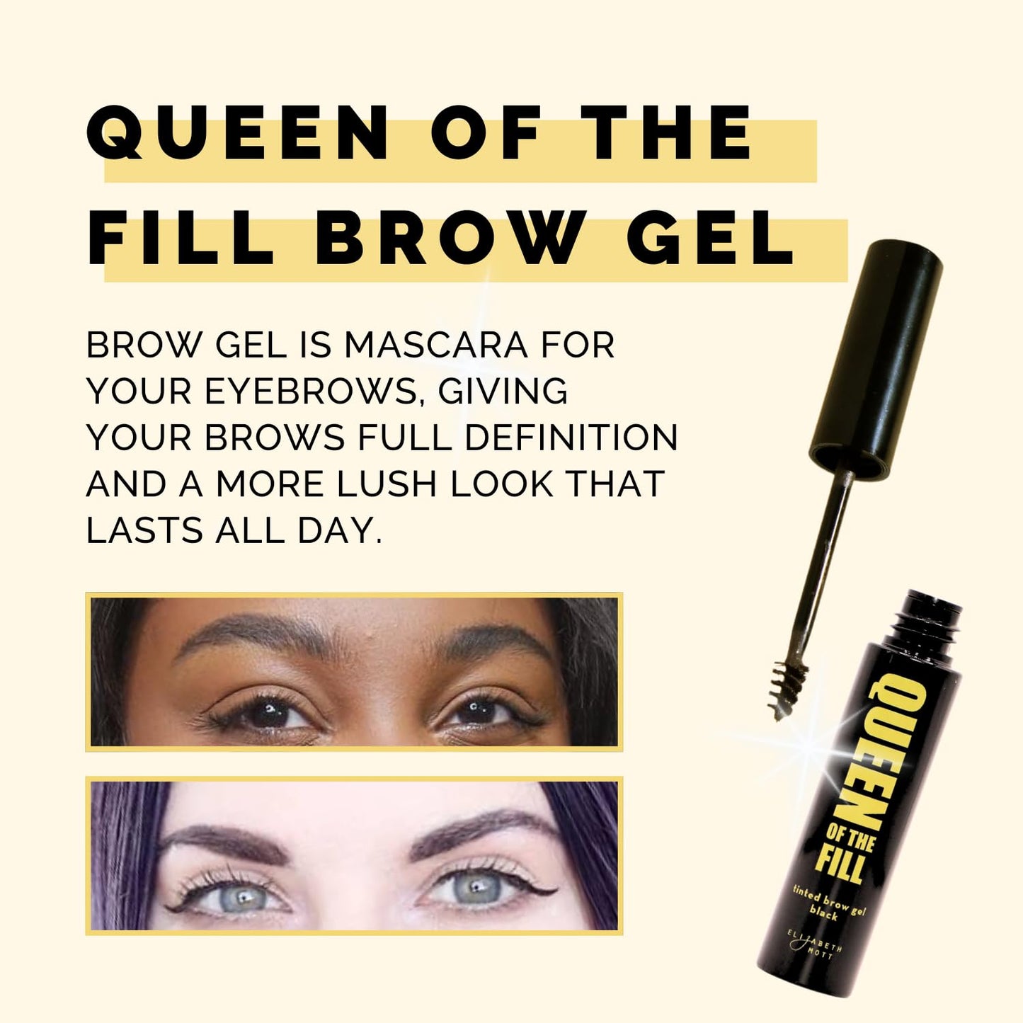 Elizabeth Mott Eyebrow Gel - Queen of the Fill Tinted Brow Filler, Volumizer & Setter - Waterproof, Long-Lasting Brow Makeup to Define & Cover Grays