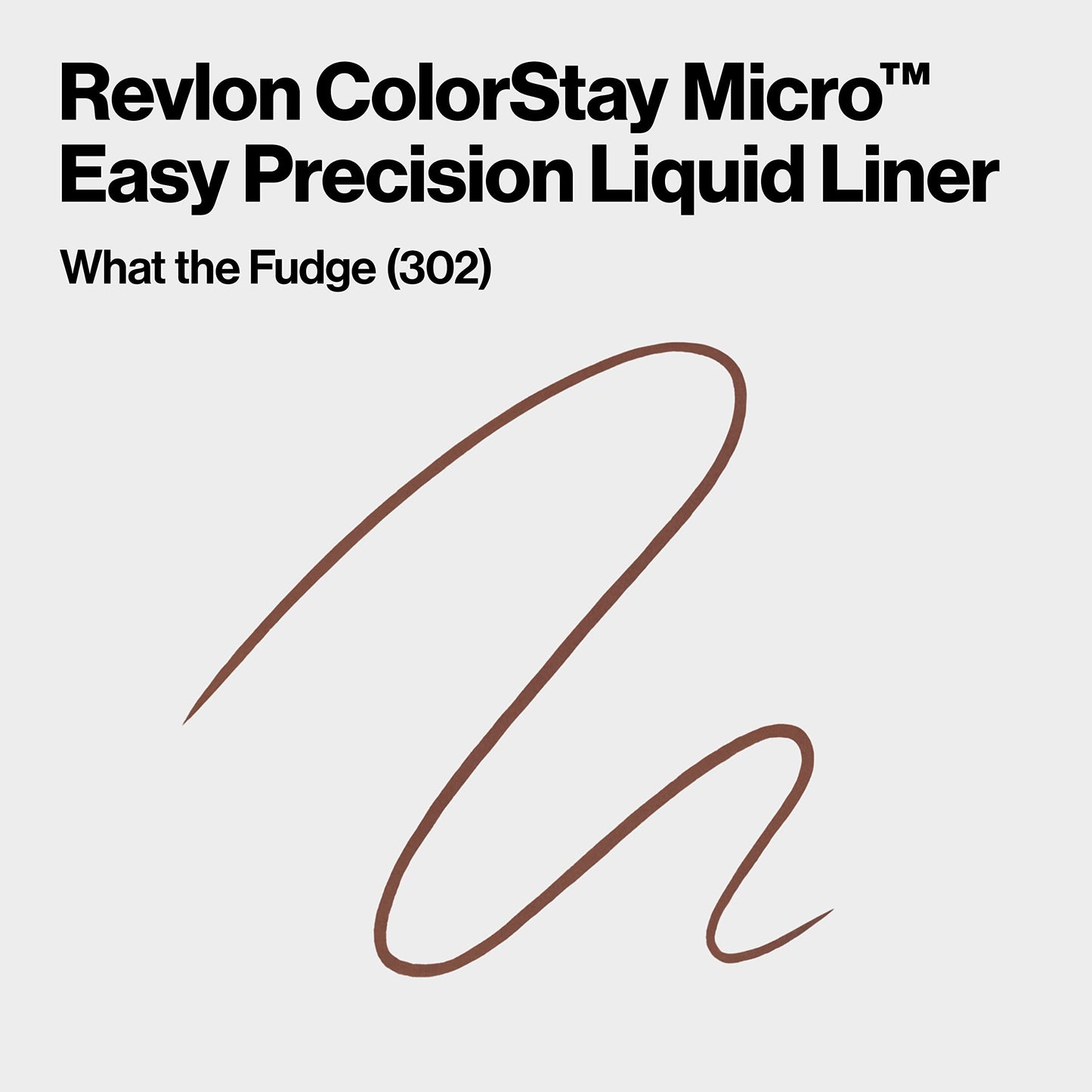 REVLON ColorStay Micro Easy Precision Liquid Eyeliner, Waterproof, Smudgeproof, Longwearing, Stocking Stuffer for Her, 302 What the Fudge, 0.057 fl oz