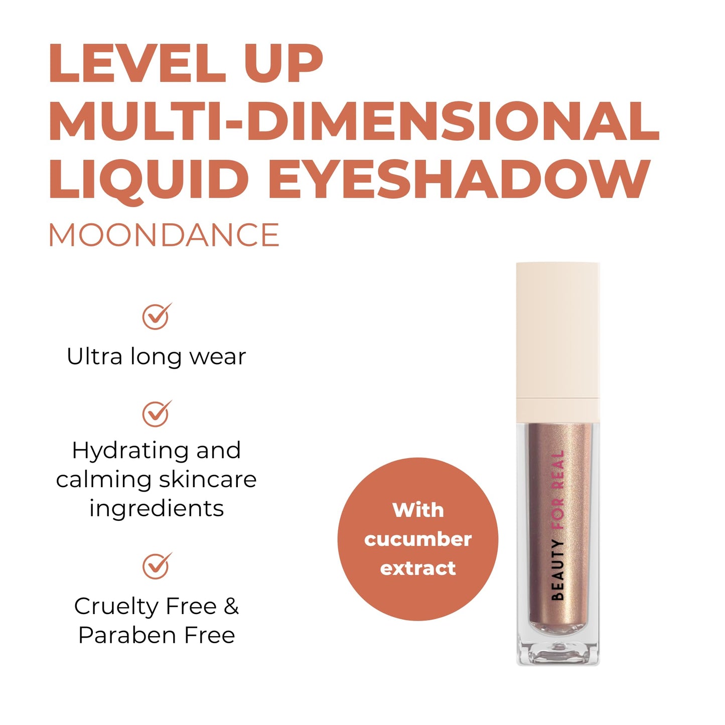 Beauty For Real Level Up Multi-Dimensional Liquid Eyeshadow, Moondance - Pearlized, Glistening Beige - Creaseless, Long-Wear Formula