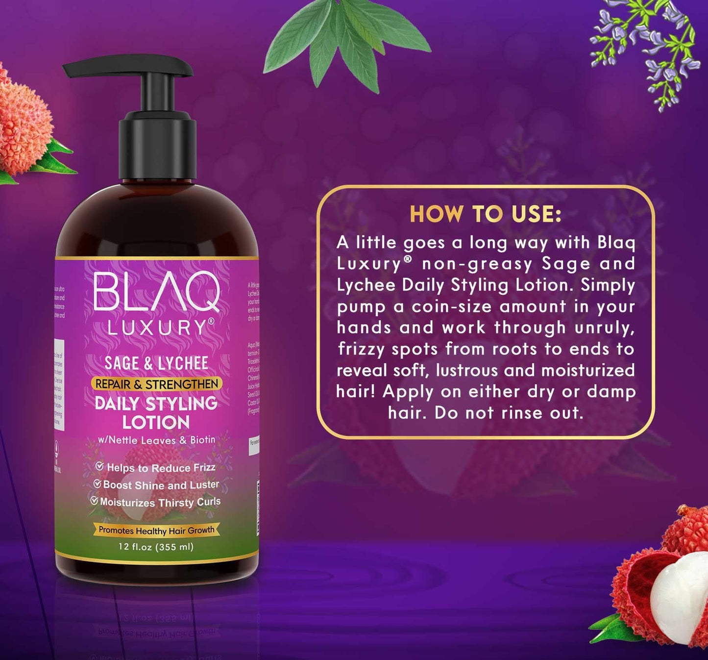 Blaq Luxury Sage & Lychee Daily Styling Lotion - Formula for Easy Styling and Frizz Control - Infused with Biotin and Natural Botanicals - Promotes