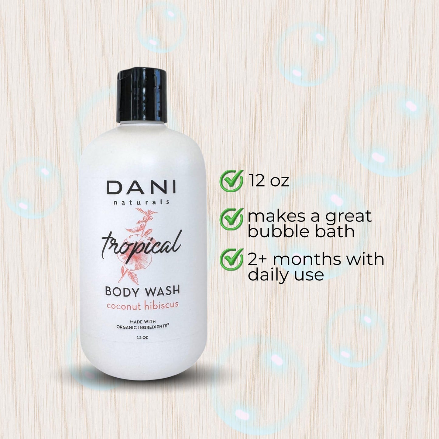DANI Naturals Coconut Hibiscus Body Wash, Vegan Sulfate-Free, Made with Organic Ingredients,12 fl oz