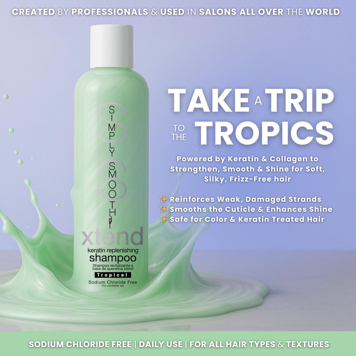 SIMPLY SMOOTH Xtend Keratin Replenishing Shampoo Tropical | Sulfate-Free Daily Cleanser for Dry, Frizzy, Damaged Hair | Smooths, Strengthens