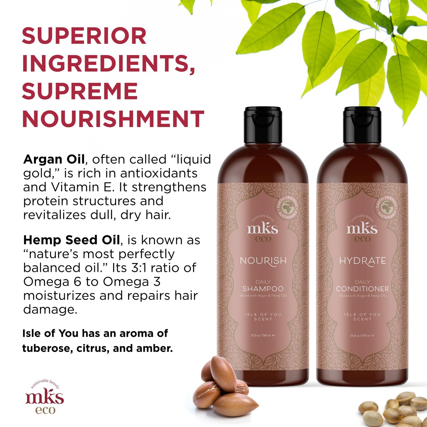 Earthly Body MKS eco Nourish Shampoo, Isle of You (25 fl oz) + MKS eco Hydrate Conditioner, Isle of You (25 fl oz) - Moroccan Argan Oil, Hemp Seed Oil