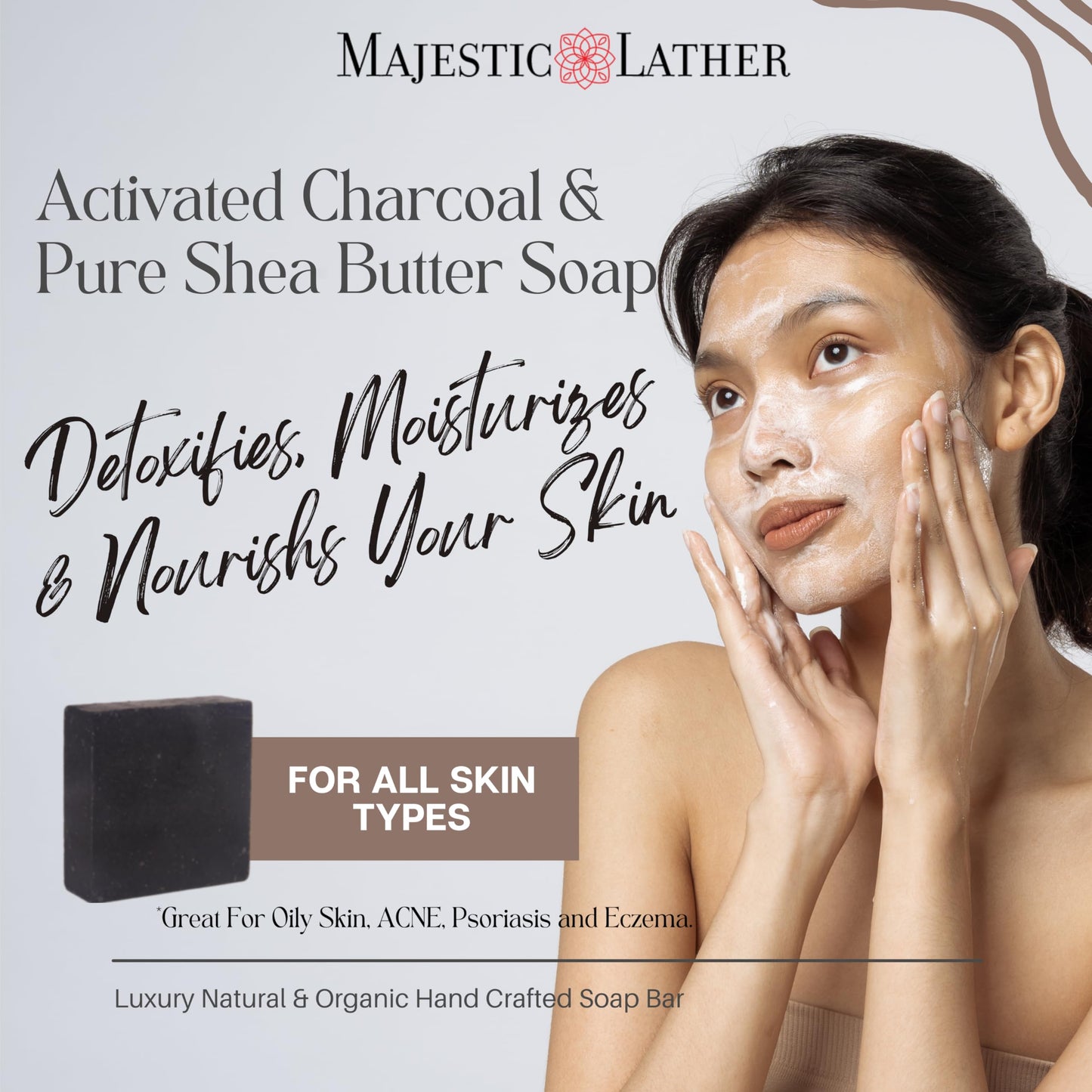 Majestic Lather Activated Charcoal & Shea Butter Luxury Bar Soap for Face, Body, Oily & Sensitive Skin, Eczema, Psoriasis and ACNE. Purifying