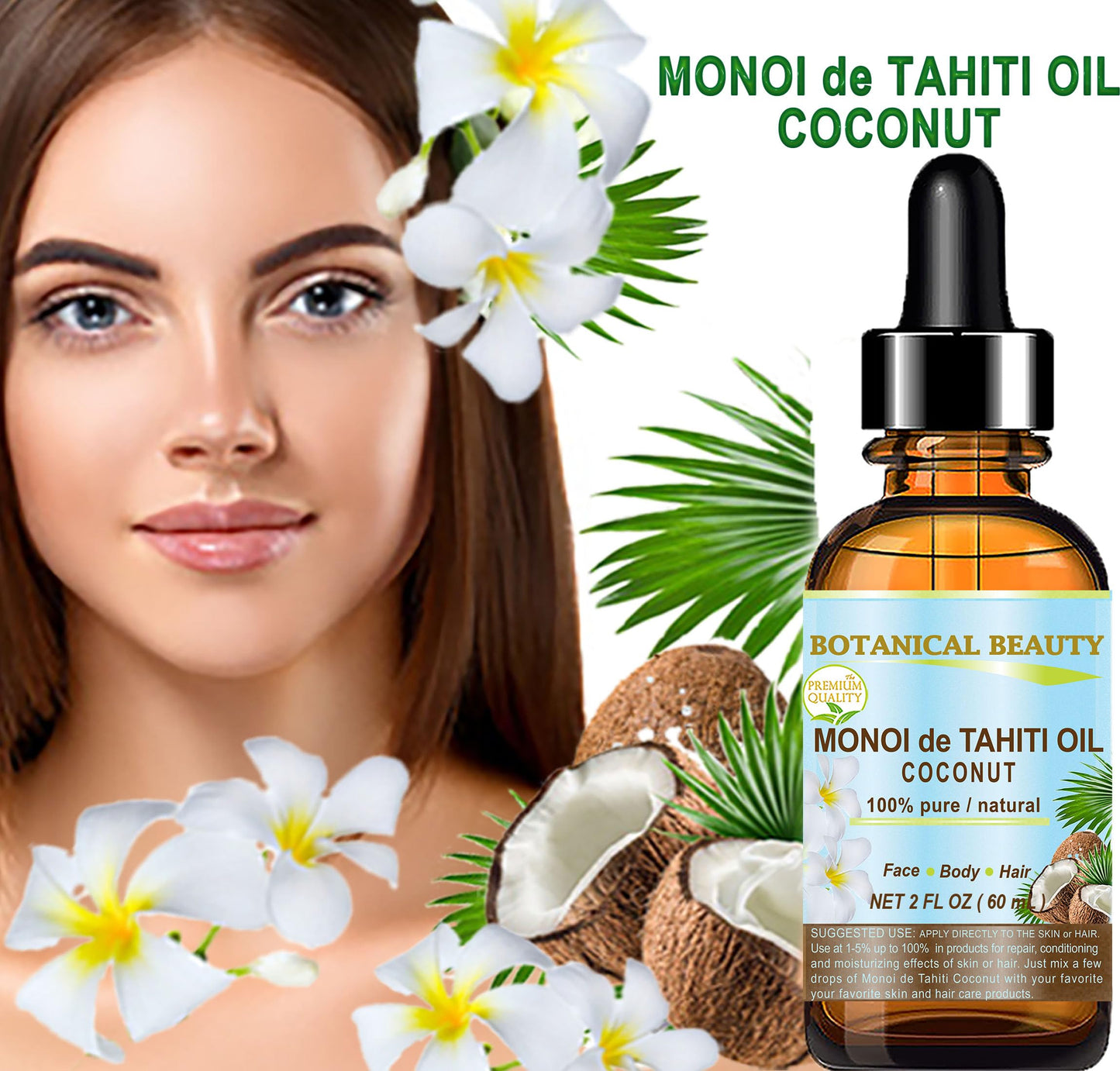 Botanical Beauty MONOI de TAHITI OIL COCONUT 100% Pure Natural Virgin Unrefined RAW 2 Fl. Oz.- 60 ml for FACE, SKIN, BODY, HAIR, NAILS