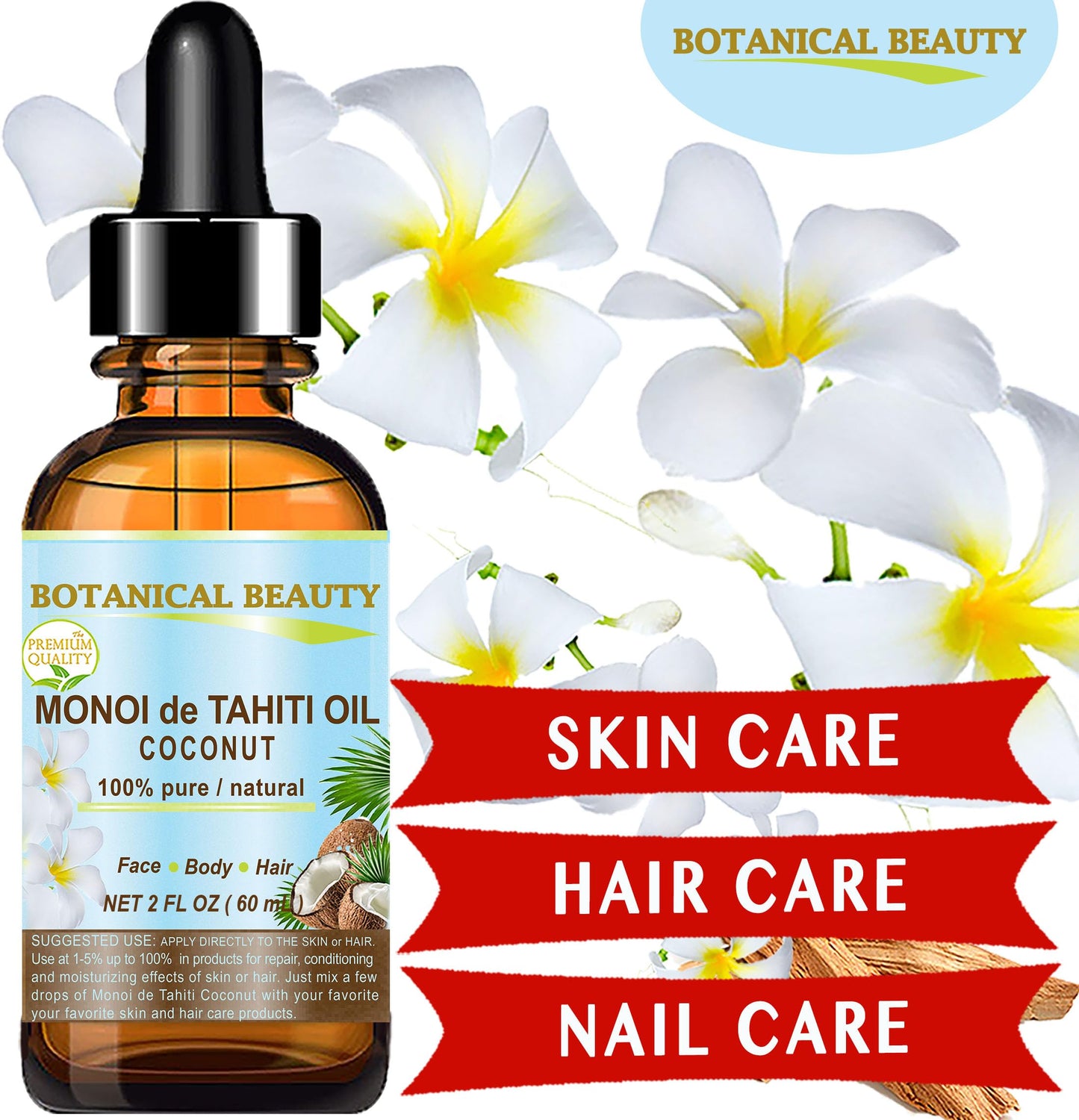 Botanical Beauty MONOI de TAHITI OIL COCONUT 100% Pure Natural Virgin Unrefined RAW 2 Fl. Oz.- 60 ml for FACE, SKIN, BODY, HAIR, NAILS