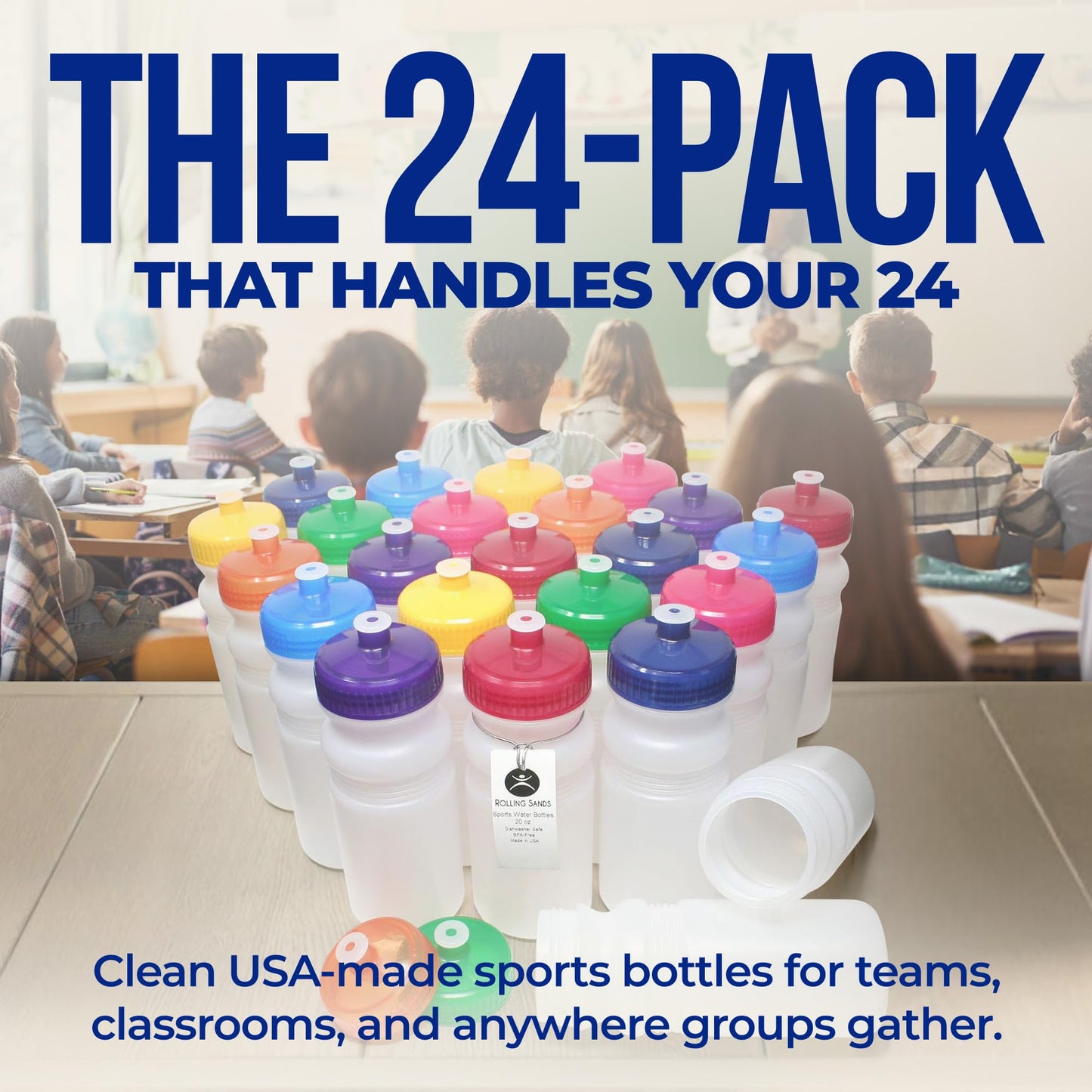 Rolling Sands USA Made 20 Ounce Sports Water Bottles - 24-Pack Bulk BPA-Free Blank Sports Bottles for Teams & Classrooms - Clear Frost Bottle/Variety