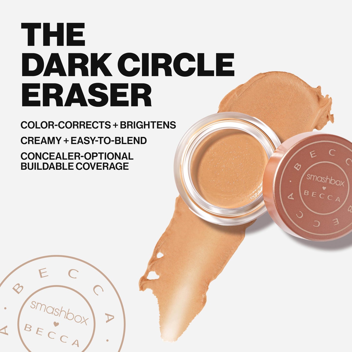 Smashbox X BECCA Under Eye Brightening Corrector | Brightens and Corrects Dark Circles | Vitamin E, 0.15 Ounce, Medium/Dark