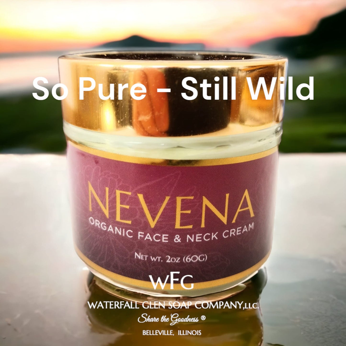 WFG WATERFALL GLEN SOAP COMPANY, LLC. Nevena organic face cream