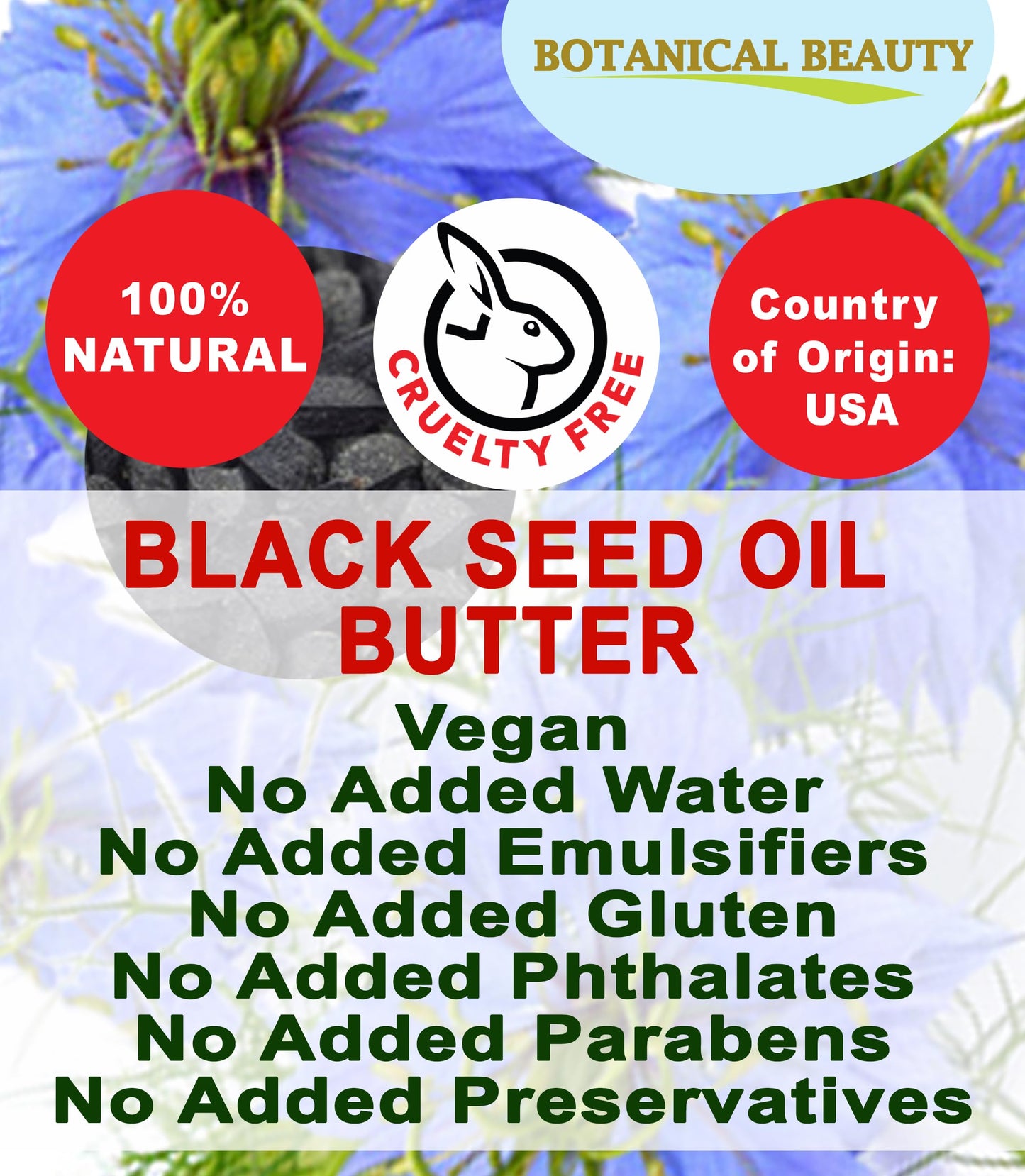 Botanical Beauty BLACK SEED OIL BUTTER 100% Natural Pure Virgin Unrefined Raw for FACE, SKIN, BODY, HAIR, NAILS, DRY SKIN. Organic Black Seed Oil