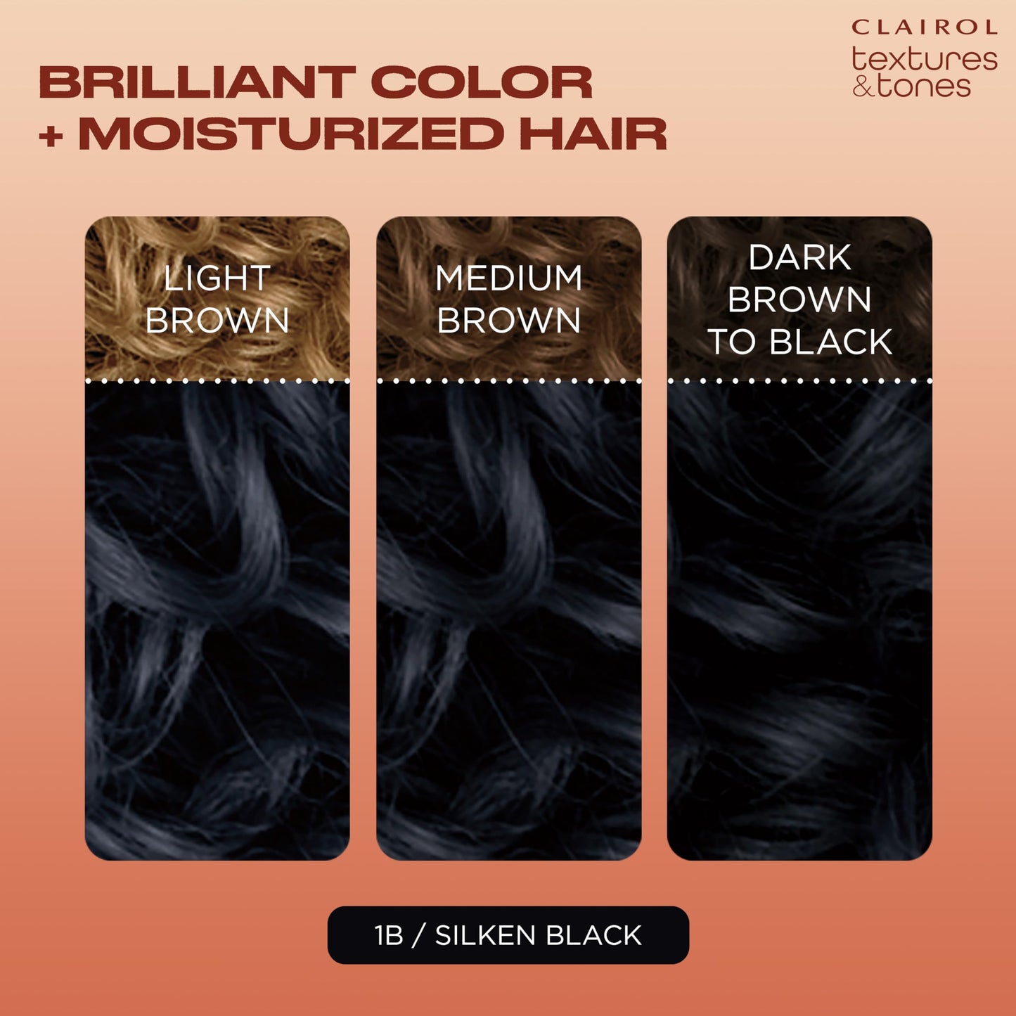 Clairol Textures & Tones Permanent Hair Dye, 1B Silken Black Hair Color | Ammonia-Free | Moisture-Rich Formula with Argan, and Olive Oil for Brilliant Beauty and Personal Care Clairol