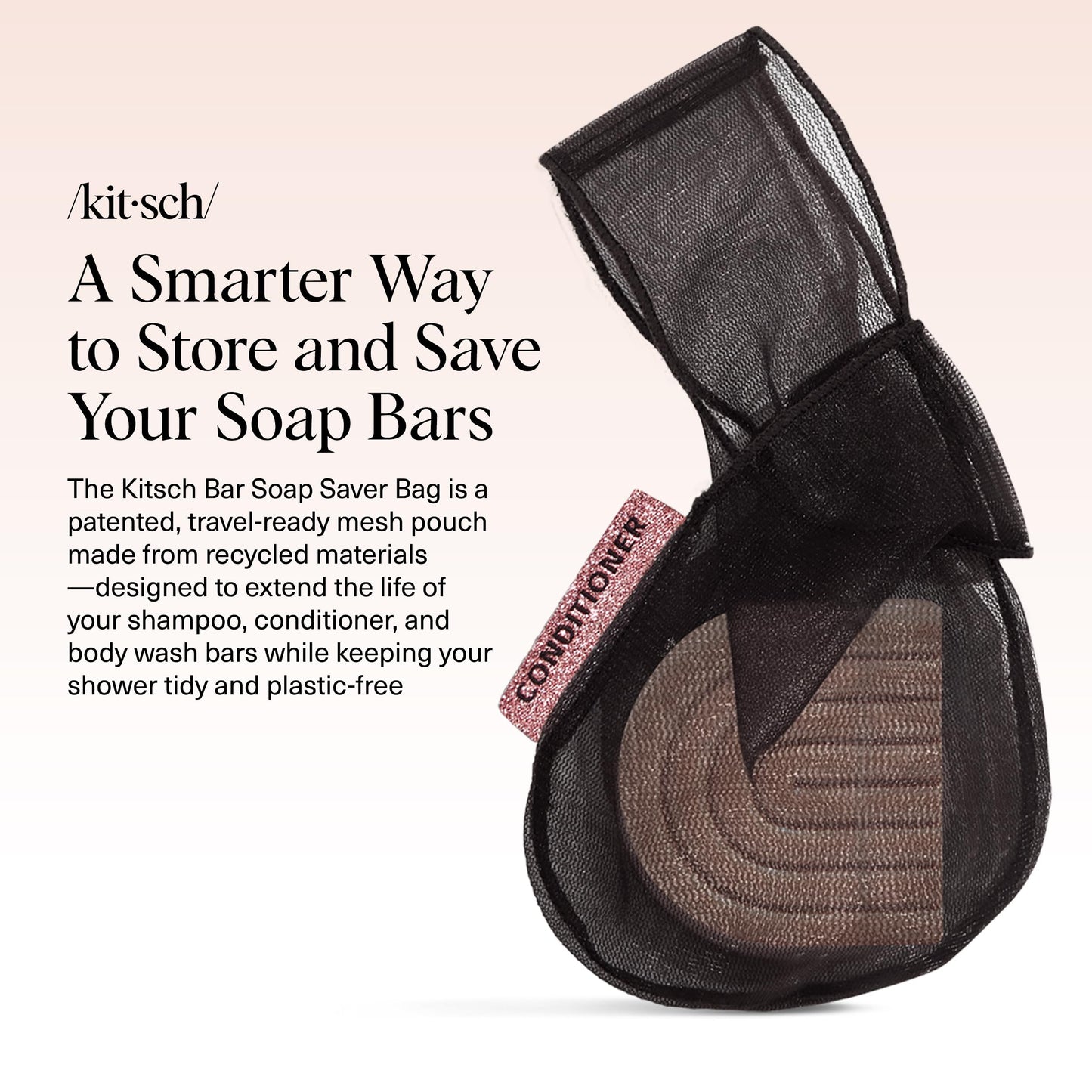 Kitsch Bar Soap Saver Bag - Patented Mesh Bag Soap Holder for Shampoo and Conditioner Bars - Extends Use & Prevents Soggy Mess - Recycled Mesh Beauty