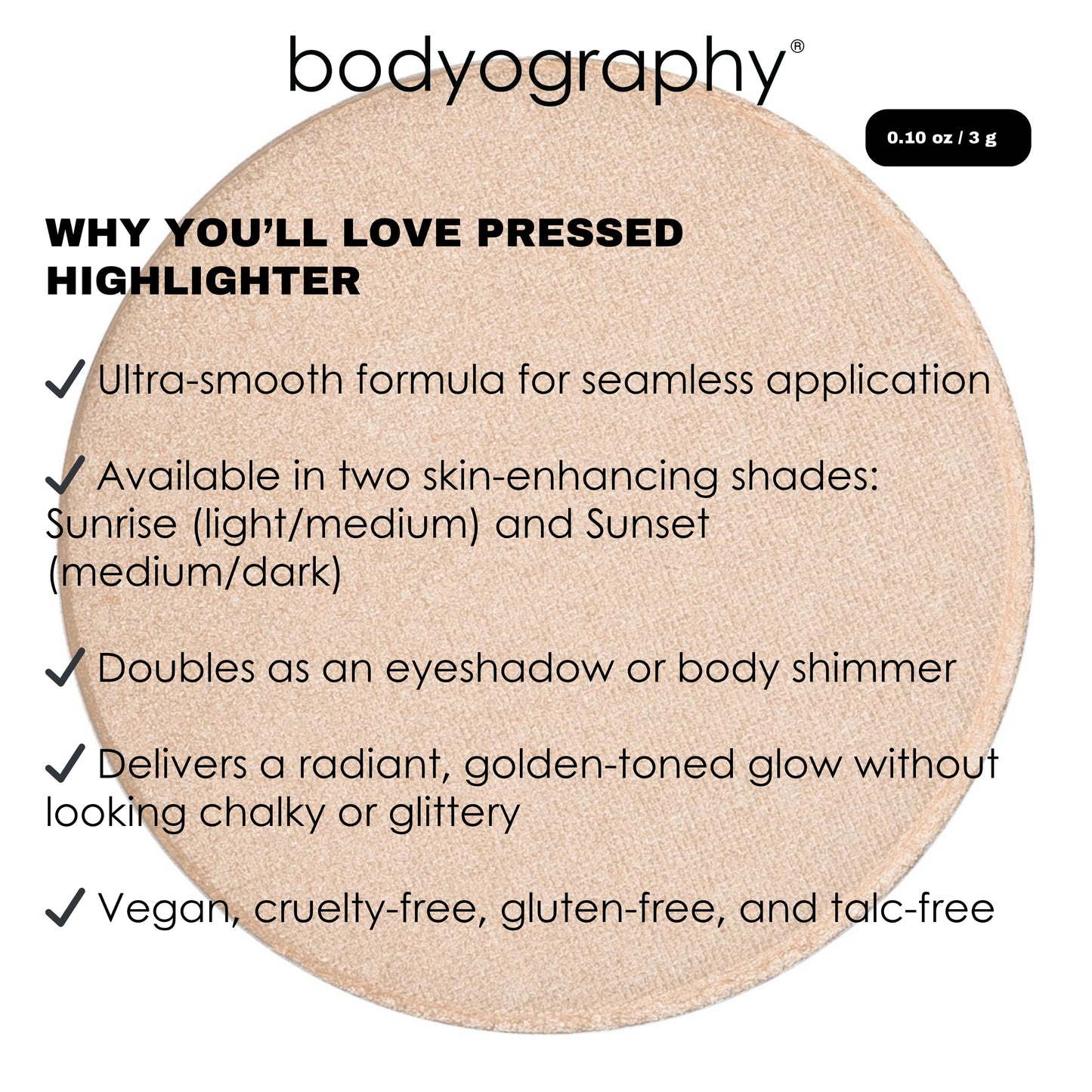 Bodyography Sunrise Light Highlighter - Compliments All Skin Tones