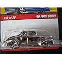 '40 Ford Coupe (Chrome)2006 Hot Wheels Classics #19 Series 2