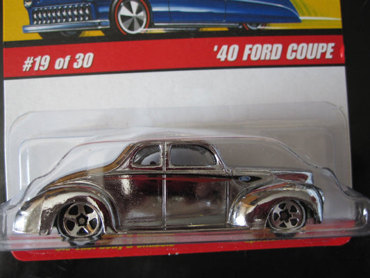 '40 Ford Coupe (Chrome)2006 Hot Wheels Classics #19 Series 2