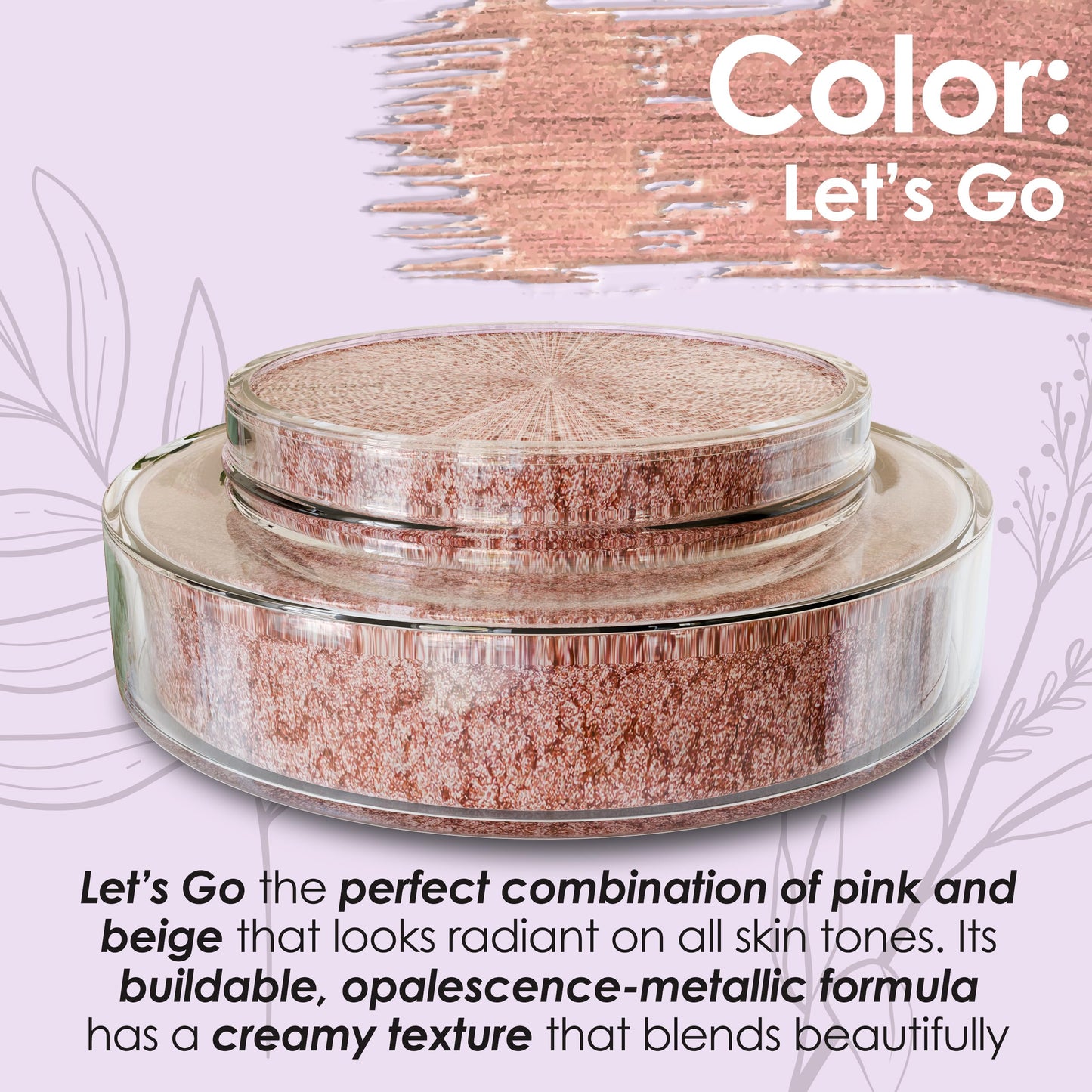 Beth Bender Beauty | Foiled Glacé Eye Shadow | Let’s Go! | Pink Beige | Shiny Iridescent Metallic Finish | Vivid Color | Creamy & Buildable Texture |
