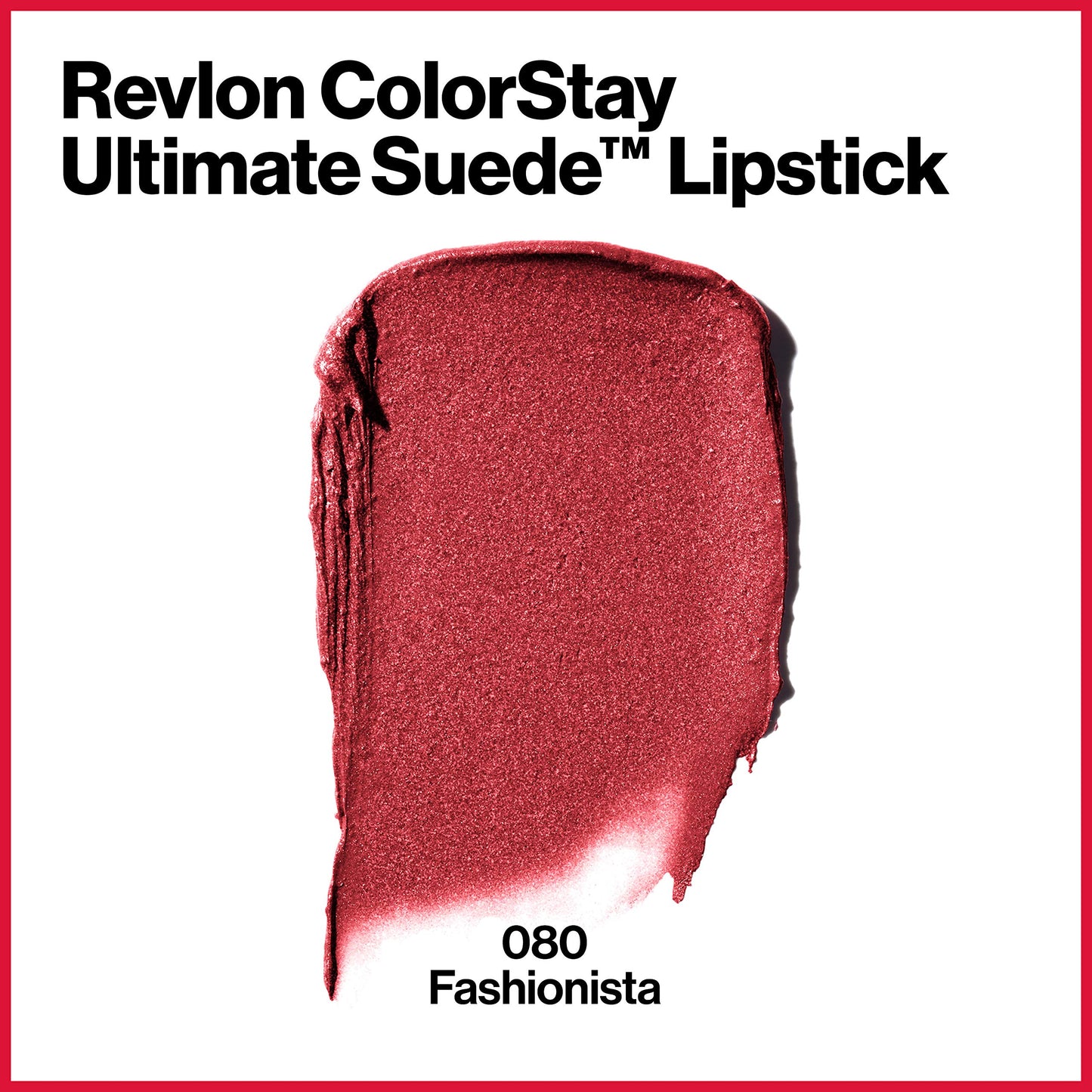 REVLON Lipstick, ColorStay Ultimate Suede Lipstick, High Impact Lip color with Moisturizing Creamy Formula, Infused with Vitamin E, 080 Fashionista