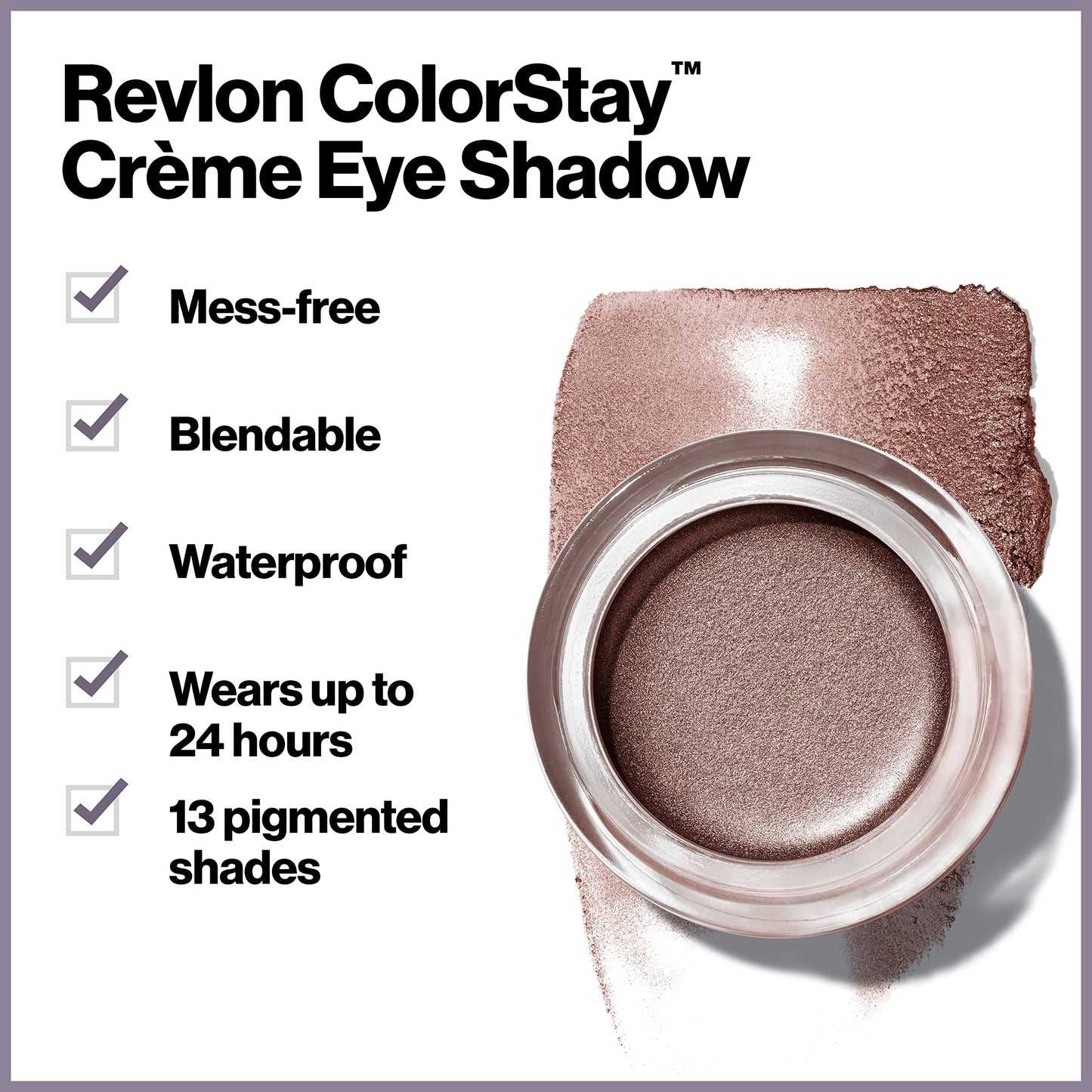 Revlon Crème Eyeshadow, ColorStay 24 Hour Eye Makeup, Highly Pigmented Cream Formula in Blendable Matte & Shimmer Finishes, 720 Chocolate, 0.18 Oz